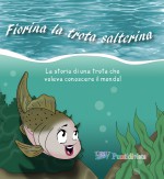 Fiorina la trota salterina - albo illustrato